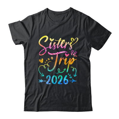 Sister's Road Trip 2026 Tie Dye Cute Sisters Weekend Trip Shirt & Tank Top | siriusteestore