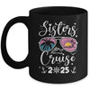 Sisters Cruise 2025 Sister Cruising Vacation Trip Women Girl Mug | siriusteestore