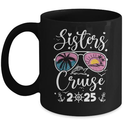 Sisters Cruise 2025 Sister Cruising Vacation Trip Women Girl Mug | siriusteestore