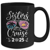 Sisters Cruise 2025 Sister Cruising Vacation Trip Women Girl Mug | siriusteestore