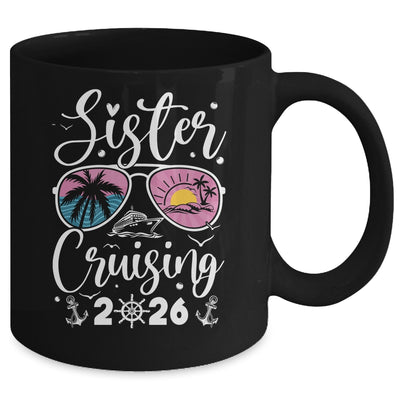 Sisters Cruise 2026 Sister Cruising Vacation Trip Women Girl Mug | siriusteestore