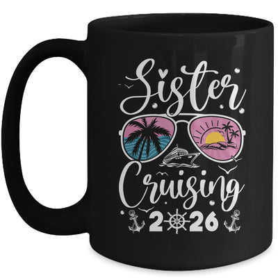 Sisters Cruise 2026 Sister Cruising Vacation Trip Women Girl Mug | siriusteestore