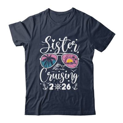 Sisters Cruise 2026 Sister Cruising Vacation Trip Women Girl Shirt & Tank Top | siriusteestore