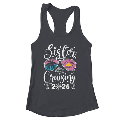 Sisters Cruise 2026 Sister Cruising Vacation Trip Women Girl Shirt & Tank Top | siriusteestore