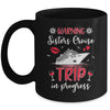 Sisters Cruise Trip In Progress 2024 Sisters Cruising 2024 Mug | siriusteestore