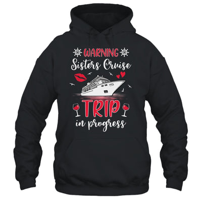 Sisters Cruise Trip In Progress 2024 Sisters Cruising 2024 Shirt & Tank Top | siriusteestore