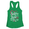 Sisters On The Loose Sisters Trip 2026 Vacation Lovers Shirt & Tank Top | siriusteestore