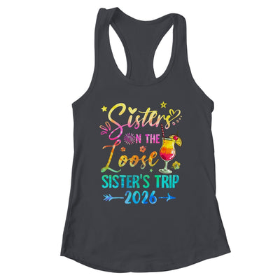 Sisters On The Loose Tie Dye Sister's Weekend Trip 2026 Shirt & Tank Top | siriusteestore