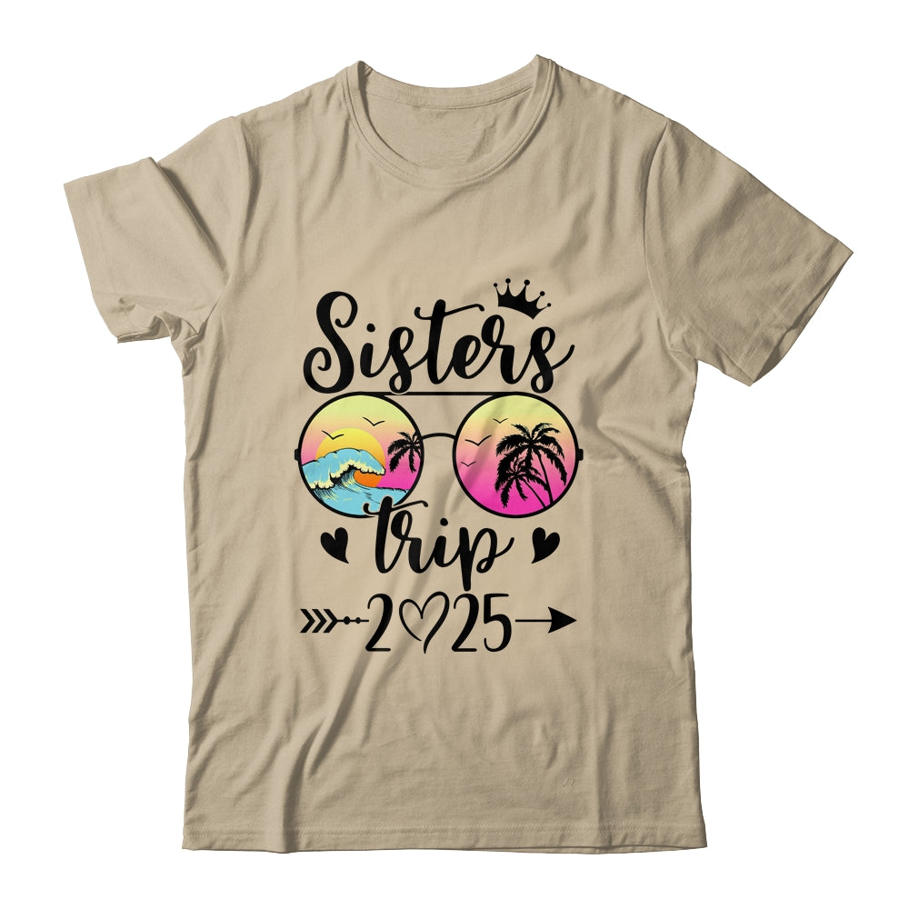 Sisters Trip 2025 Cute Girls Weekend Meeting Trip Women Shirt & Tank Top | siriusteestore