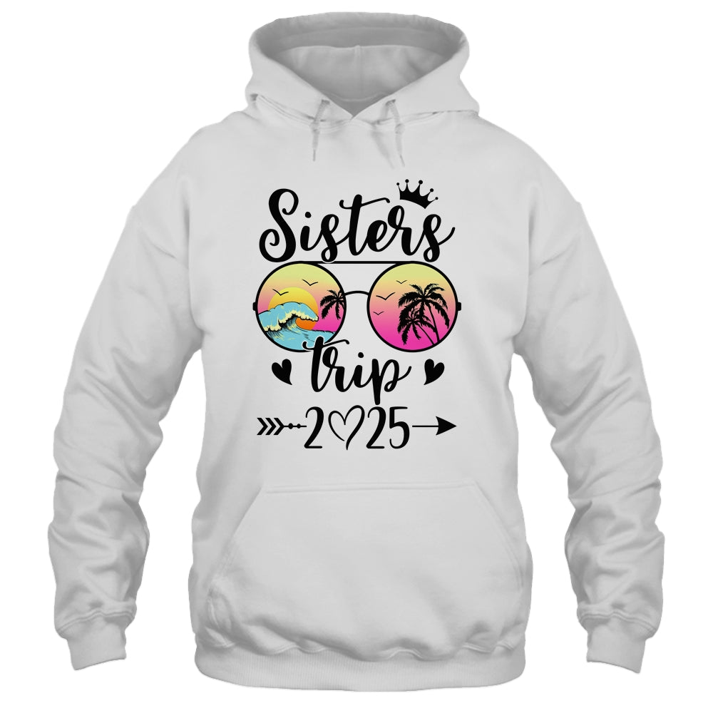 Sisters Trip 2025 Cute Girls Weekend Meeting Trip Women Shirt & Tank Top | siriusteestore