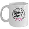 Sisters Trip 2025 Cute Girls Weekend Women Meeting Trip Mug | siriusteestore