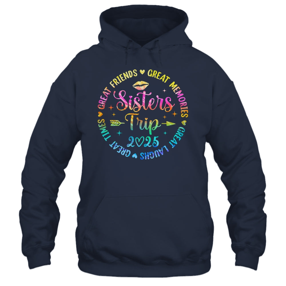 Sisters Trip 2025 Great Friends Laughs Memories Times Summer Shirt & Tank Top | siriusteestore