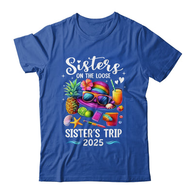 Sisters Trip 2025 Summer Cute Sister's On The Loose 2025 Shirt & Tank Top | siriusteestore