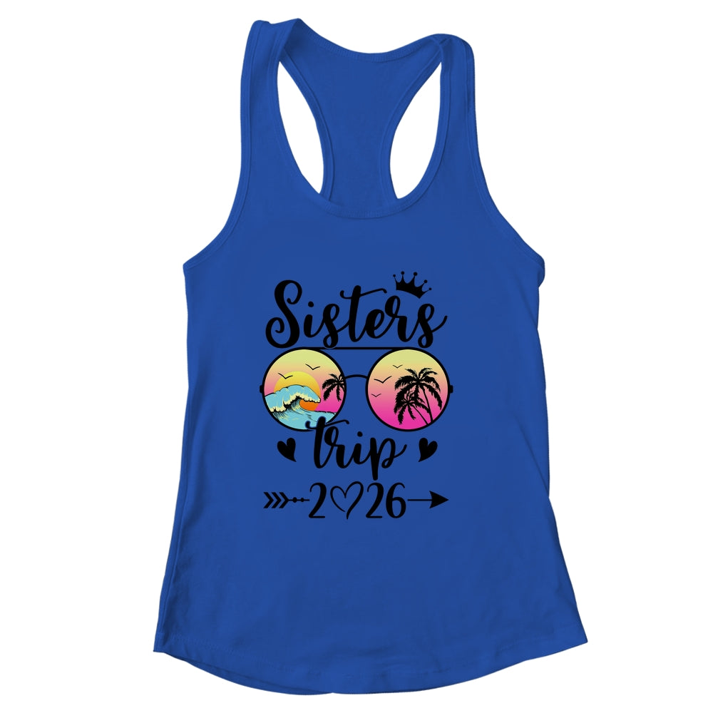 Sisters Trip 2026 Cute Girls Weekend Meeting Trip Women Shirt & Tank Top | siriusteestore