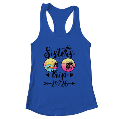 Sisters Trip 2026 Cute Girls Weekend Meeting Trip Women Shirt & Tank Top | siriusteestore