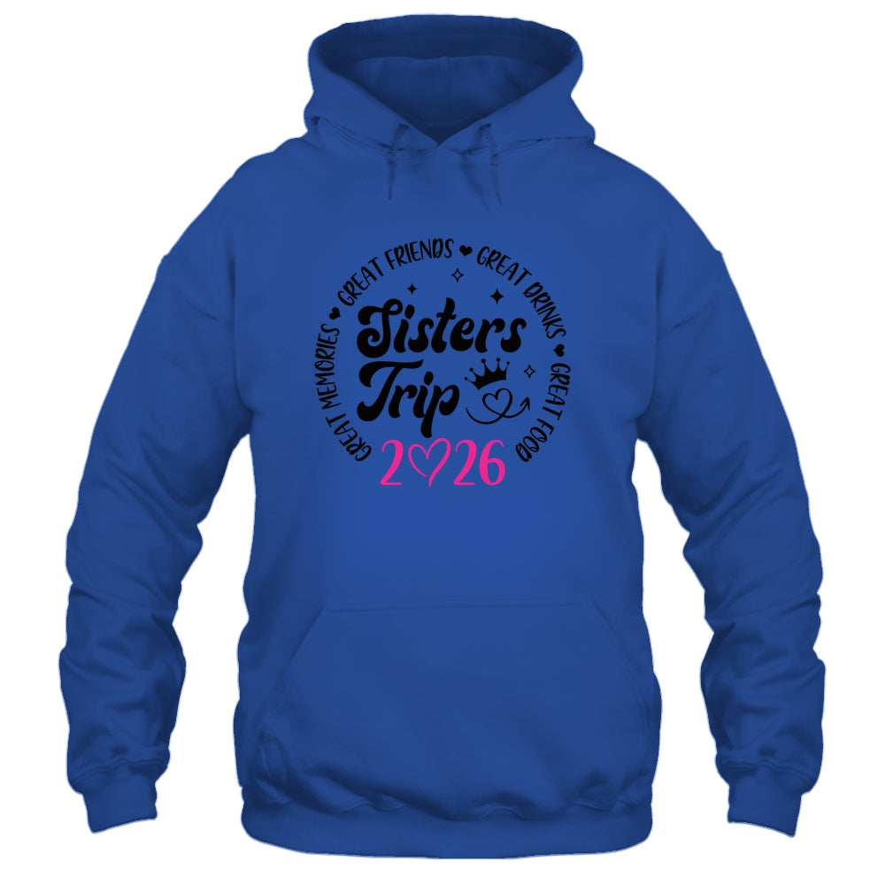 Sisters Trip 2026 Cute Girls Weekend Women Meeting Trip Shirt & Tank Top | siriusteestore