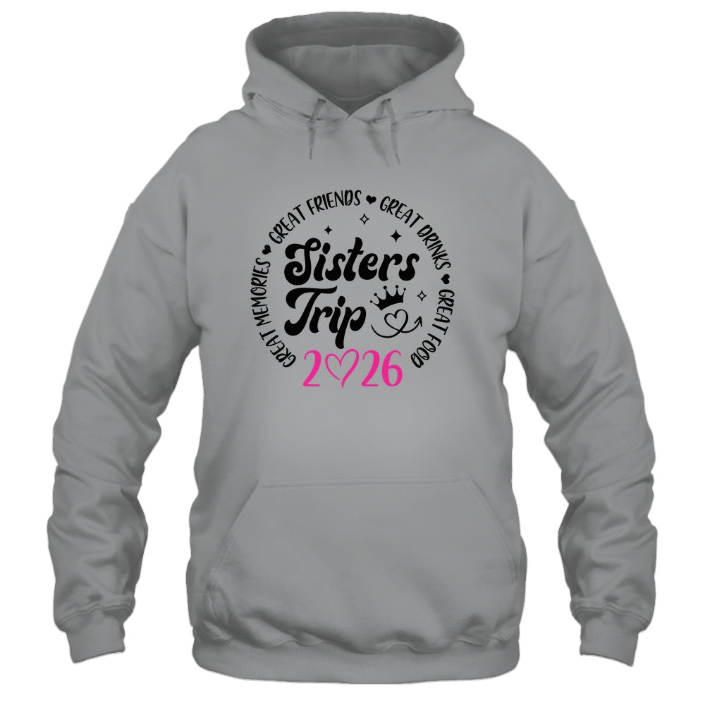 Sisters Trip 2026 Cute Girls Weekend Women Meeting Trip Shirt & Tank Top | siriusteestore