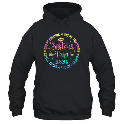 Sisters Trip 2026 Great Friends Laughs Memories Times Summer Shirt & Tank Top | siriusteestore