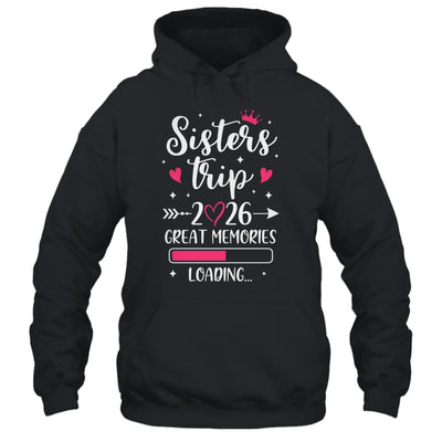 Sisters Trip 2026 Memories Vacation Travel Sisters Weekend Shirt & Tank Top | siriusteestore