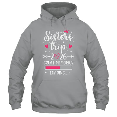 Sisters Trip 2026 Memories Vacation Travel Sisters Weekend Shirt & Tank Top | siriusteestore