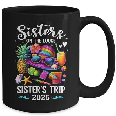 Sisters Trip 2026 Summer Cute Sister's On The Loose 2026 Mug | siriusteestore