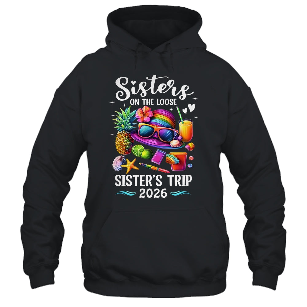 Sisters Trip 2026 Summer Cute Sister's On The Loose 2026 Shirt & Tank Top | siriusteestore