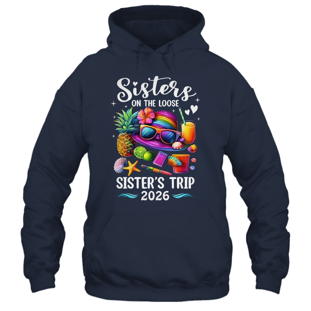 Sisters Trip 2026 Summer Cute Sister's On The Loose 2026 Shirt & Tank Top | siriusteestore