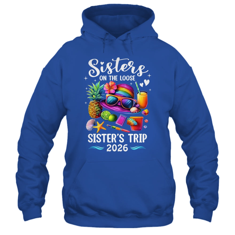 Sisters Trip 2026 Summer Cute Sister's On The Loose 2026 Shirt & Tank Top | siriusteestore