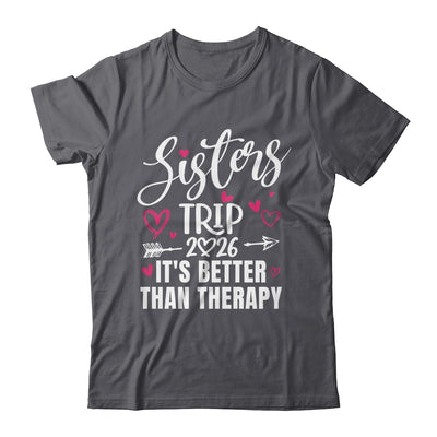 Sisters Trip 2026 Weekend Vacation Lover Girls Road Trip Shirt & Tank Top | siriusteestore