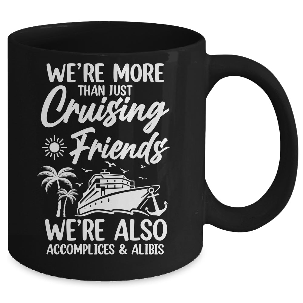 Sisters Trip Cruising Friends Cruise Trip Vacation Girls Mug | siriusteestore