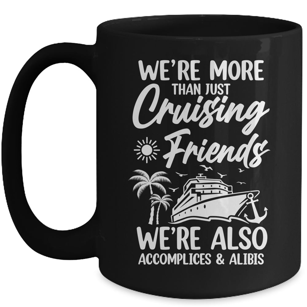 Sisters Trip Cruising Friends Cruise Trip Vacation Girls Mug | siriusteestore