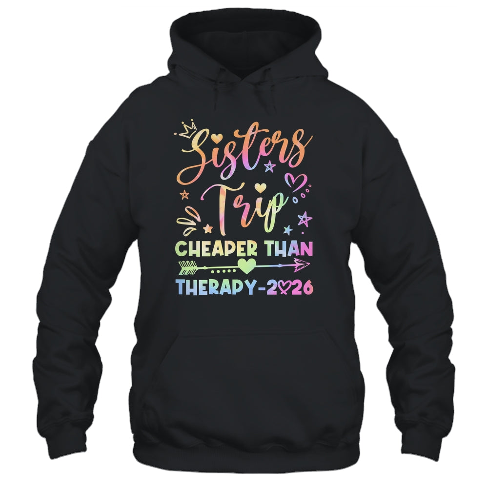 Sisters Trip Funny Sisters Squad Cheapers Than Therapy 2026 Shirt & Tank Top | siriusteestore