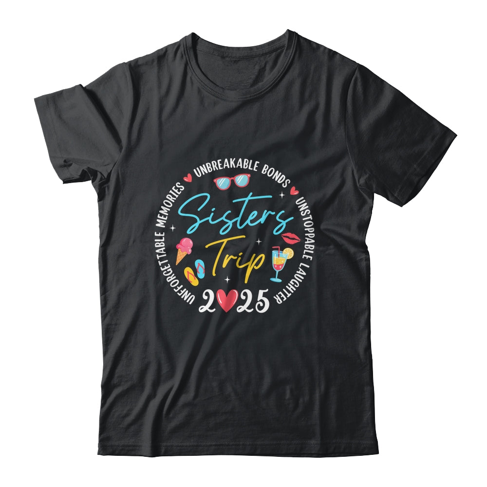 Sistes Trip 2025 Memories Girls Friends Trip Vacation Retro Shirt & Tank Top | siriusteestore