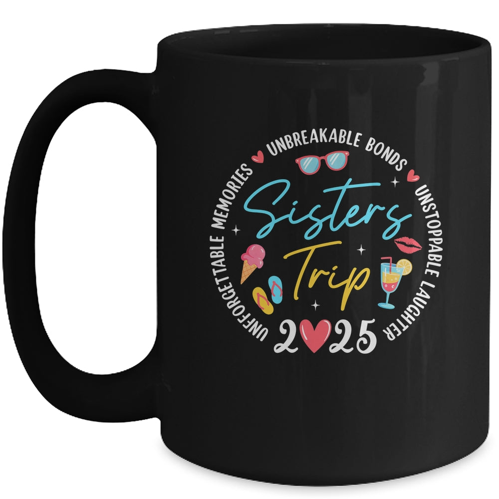 Sistes Trip 2025 Memories Girls Friends Trip Vacation Retro Mug | siriusteestore