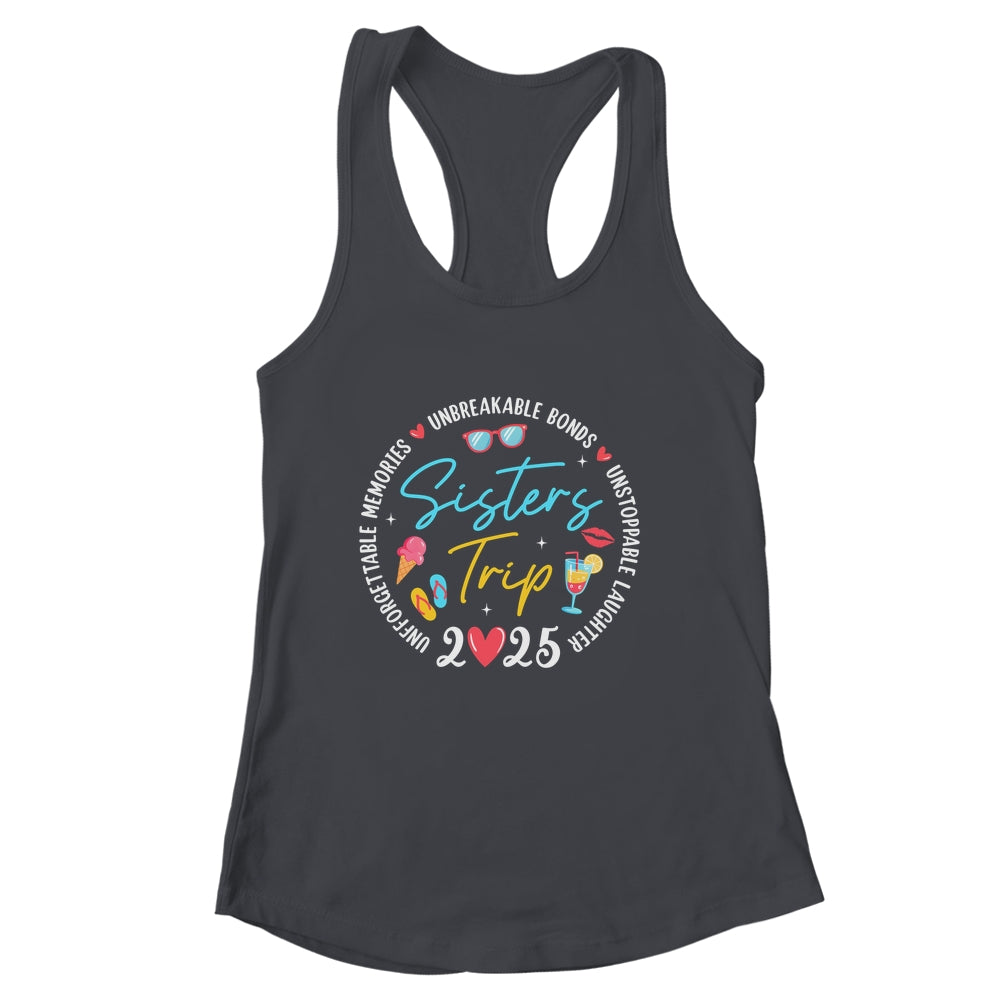 Sistes Trip 2025 Memories Girls Friends Trip Vacation Retro Shirt & Tank Top | siriusteestore