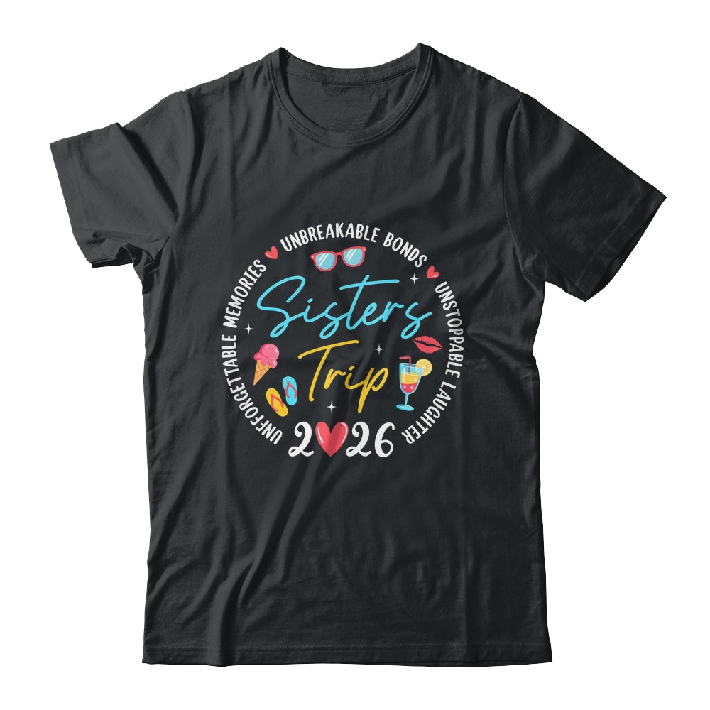 Sistes Trip 2026 Memories Girls Friends Trip Vacation Retro Shirt & Tank Top | siriusteestore