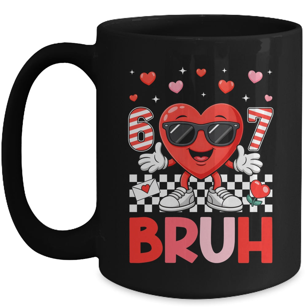 Six Seven 67 Bruh 6 7 Meme Funny Valentine Heart Boys Kids Mug | siriusteestore