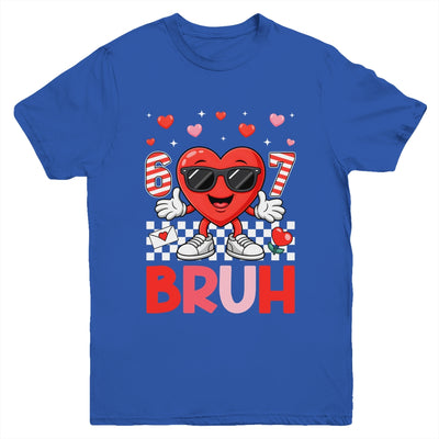 Six Seven 67 Bruh 6 7 Meme Funny Valentine Heart Boys Kids Youth Shirt | siriusteestore