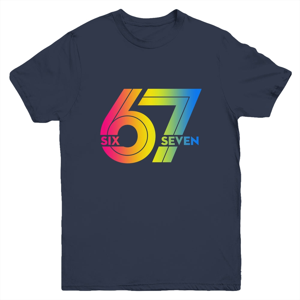 Six Seven 67 Colorful 6 7 Gen Alpha Slang Funny Boys Girls Youth Shirt | siriusteestore