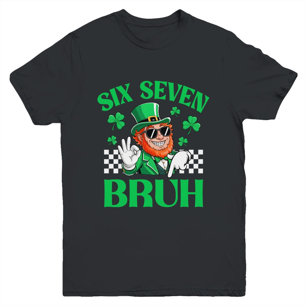 Six Seven Bruh St Patricks Day 6 7 Meme 67 Kids Youth Boys Youth Shirt | siriusteestore