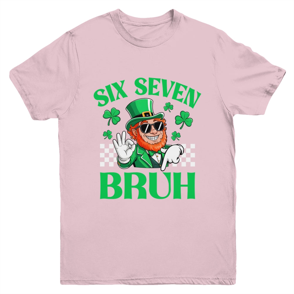 Six Seven Bruh St Patricks Day 6 7 Meme 67 Kids Youth Boys Youth Shirt | siriusteestore