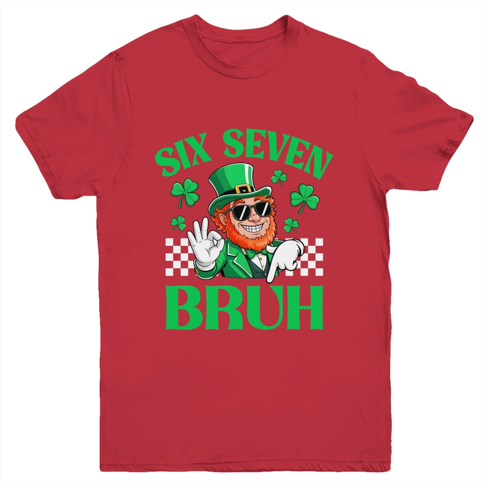 Six Seven Bruh St Patricks Day 6 7 Meme 67 Kids Youth Boys Youth Shirt | siriusteestore