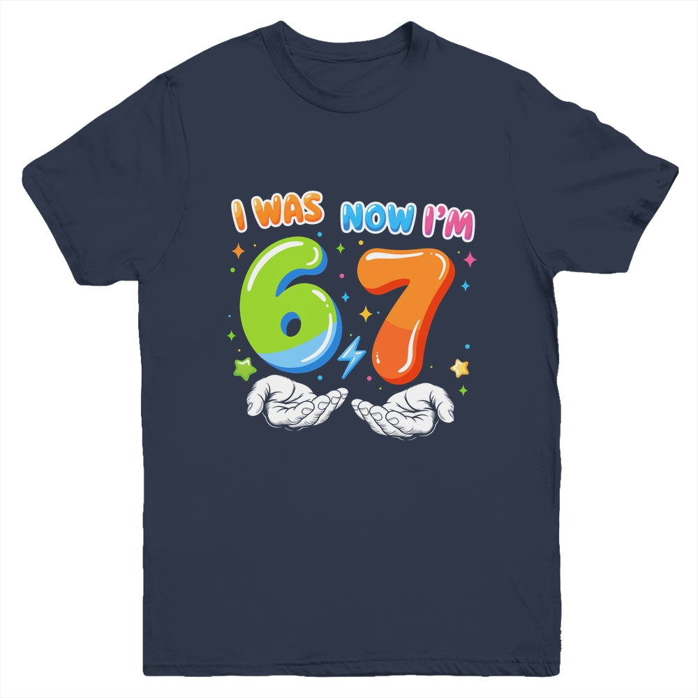 Six Seven Meme Funny 7 Year Old Birthday Was 6 Now I'm 7 Youth Shirt | siriusteestore
