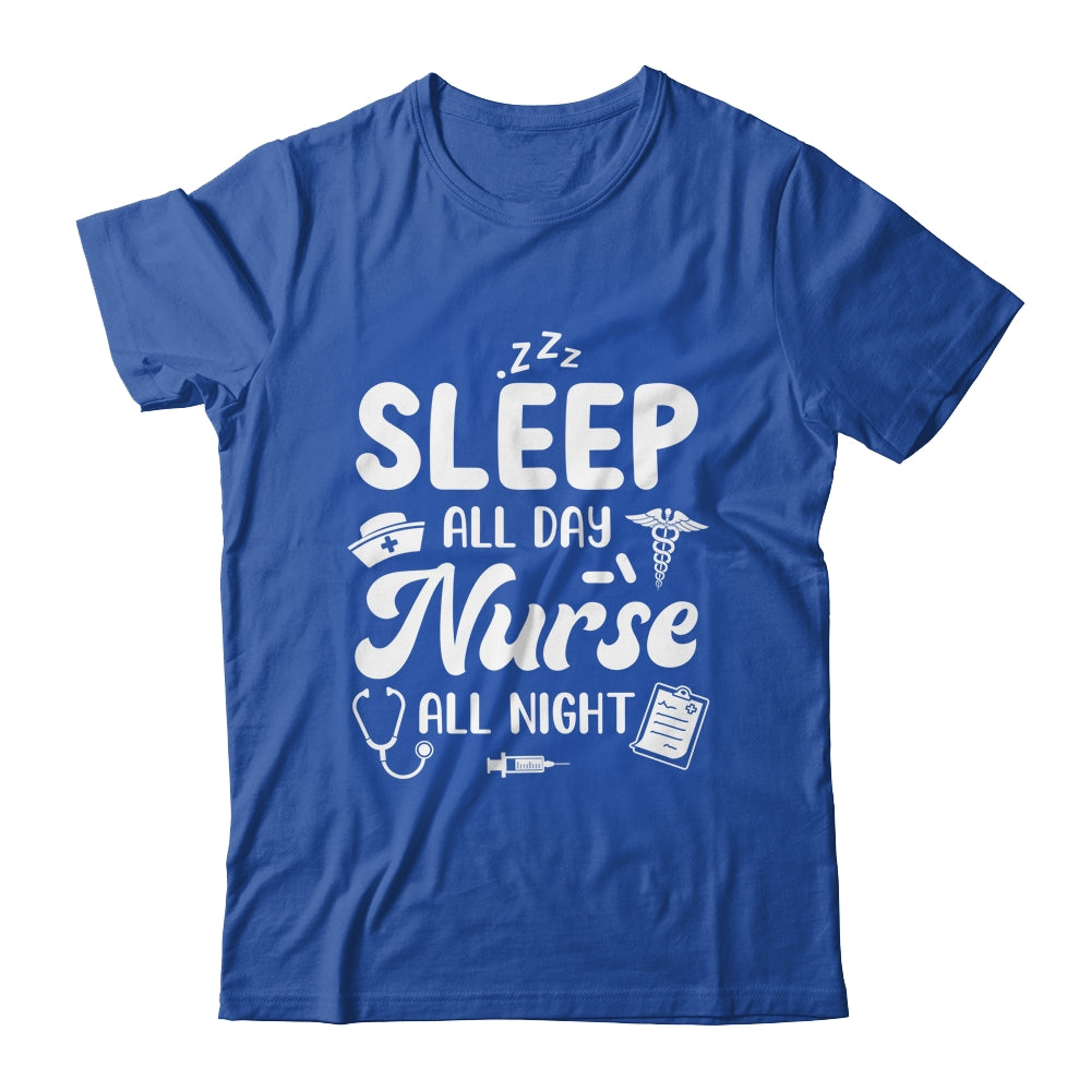 Sleep All Day Nurse All Night Funny Night Shift Nurses Shirt & Tank Top | siriusteestore
