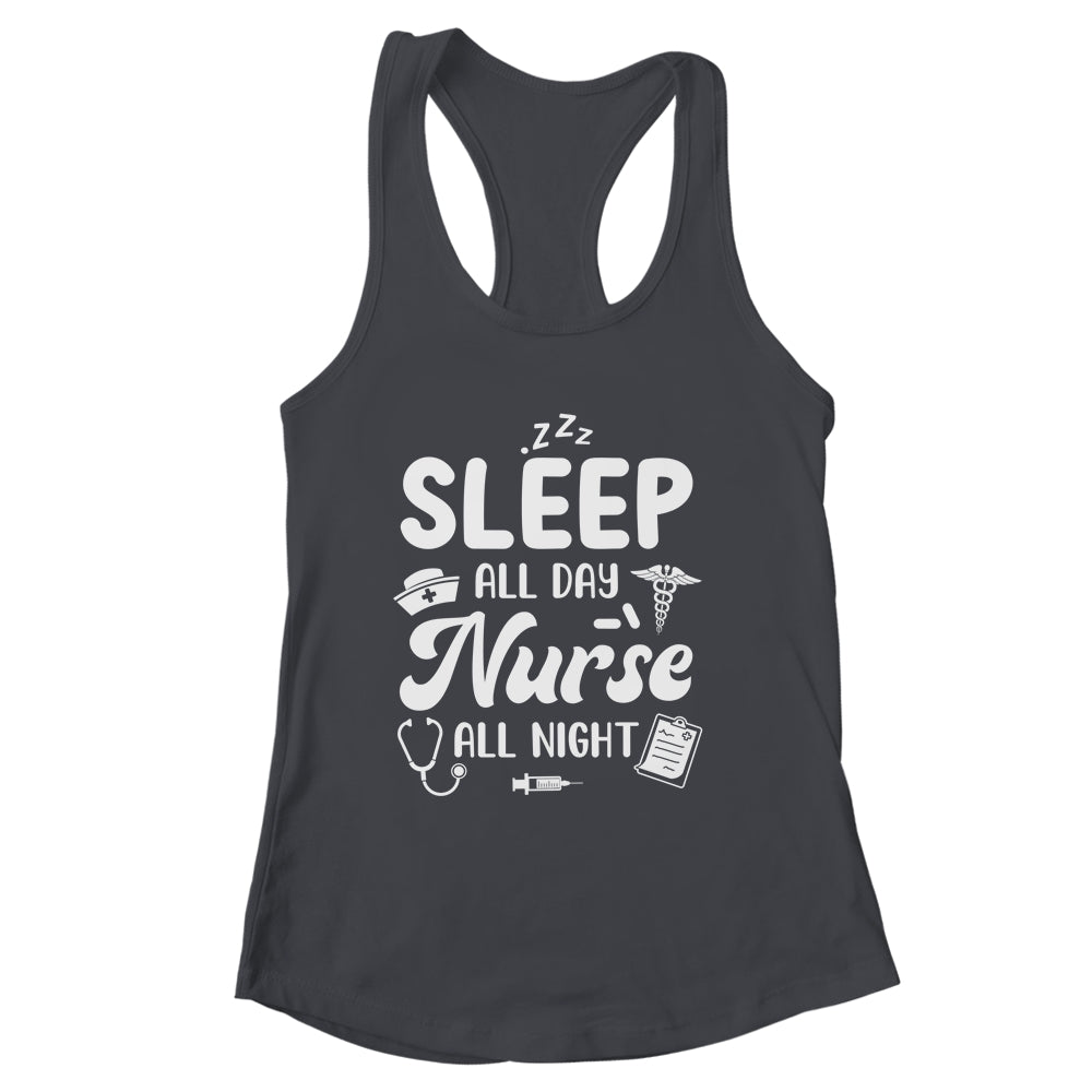 Sleep All Day Nurse All Night Funny Night Shift Nurses Shirt & Tank Top | siriusteestore