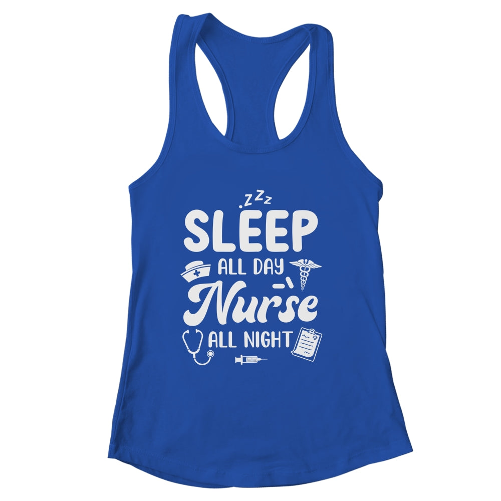 Sleep All Day Nurse All Night Funny Night Shift Nurses Shirt & Tank Top | siriusteestore