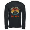 Smoke Brisket Not Meth Pitmaster BBQ Lover Smoker Grilling Shirt & Hoodie | siriusteestore