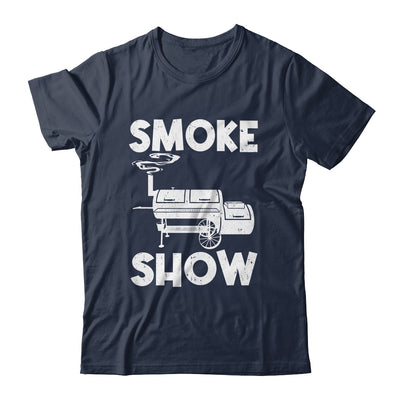 Smoke Show Funny BBQ Smoker Grilling Meat Smoking Grill Shirt & Hoodie | siriusteestore