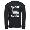 Smoke Show Funny BBQ Smoker Grilling Meat Smoking Grill Shirt & Hoodie | siriusteestore