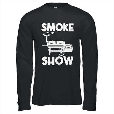 Smoke Show Funny BBQ Smoker Grilling Meat Smoking Grill Shirt & Hoodie | siriusteestore